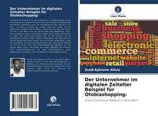 Copertina di Der Unternehmer im digitalen Zeitalter Beispiel für Otobiashopping: