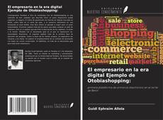 Обложка El empresario en la era digital Ejemplo de Otobiashopping: