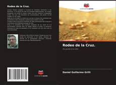 Rodeo de la Cruz. kitap kapağı