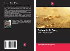 Borítókép a  Rodeo de la Cruz. - hoz