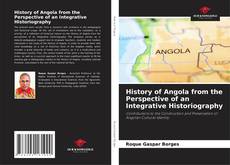 History of Angola from the Perspective of an Integrative Historiography的封面