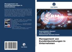 Bookcover of Management von Kundenbeziehungen in Unternehmen
