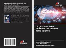 Portada del libro de La gestione delle relazioni con i clienti nelle aziende