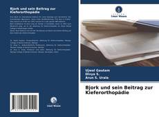 Bookcover of Bjork und sein Beitrag zur Kieferorthopädie