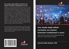 Buchcover von Uno studio degli effetti normativi sui sistemi finanziari tradizionali e nuovi