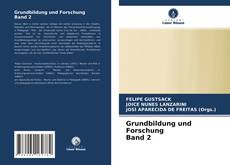 Bookcover of Grundbildung und Forschung Band 2