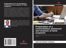 Copertina di Preparation of a reconciliation statement and analysis of bank suspense