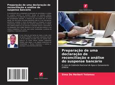 Portada del libro de Preparação de uma declaração de reconciliação e análise do suspense bancário