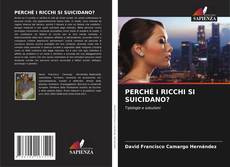 Buchcover von PERCHÉ I RICCHI SI SUICIDANO?