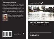 Portada del libro de Gestión de catástrofes