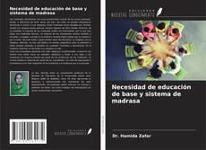 Обложка Necesidad de educación de base y sistema de madrasa