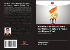 Finition antibactérienne sur tissu en coton à l'aide de Kinnow Peel的封面