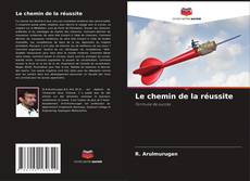 Le chemin de la réussite的封面