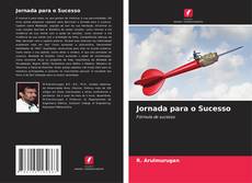 Jornada para o Sucesso的封面