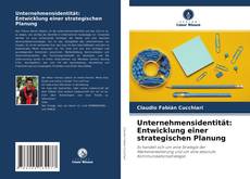 Copertina di Unternehmensidentität: Entwicklung einer strategischen Planung