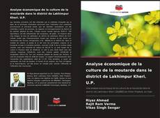 Обложка Analyse économique de la culture de la moutarde dans le district de Lakhimpur Kheri. U.P.