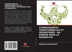 Обложка CONNAISSANCES TRADITIONNELLES ET GÉOHISTOIRE : UN BINÔME POUR LA DURABILITÉ