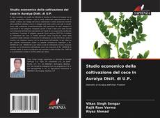 Bookcover of Studio economico della coltivazione del cece in Auraiya Distt. di U.P.