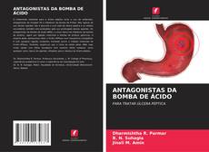 Capa do livro de ANTAGONISTAS DA BOMBA DE ÁCIDO 