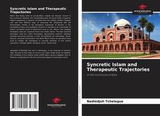 Syncretic Islam and Therapeutic Trajectories的封面