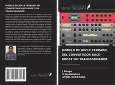 Capa do livro de MODELO DE BUCLE CERRADO DEL CONVERTIDOR BUCK-BOOST SIN TRANSFORMADOR 