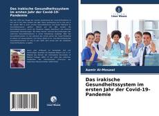 Portada del libro de Das irakische Gesundheitssystem im ersten Jahr der Covid-19-Pandemie