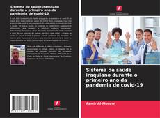 Buchcover von Sistema de saúde iraquiano durante o primeiro ano da pandemia de covid-19