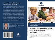Bookcover of Motorische Lernfähigkeit und akademische Leistung