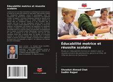 Éducabilité motrice et réussite scolaire的封面