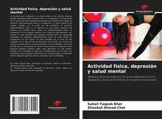 Actividad física, depresión y salud mental的封面