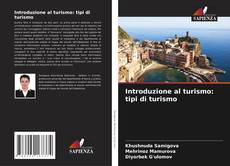 Capa do livro de Introduzione al turismo: tipi di turismo 