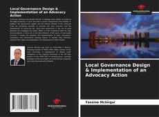 Local Governance Design & Implementation of an Advocacy Action的封面