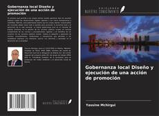 Couverture de Gobernanza local Diseño y ejecución de una acción de promoción