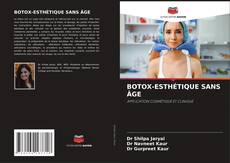 Buchcover von BOTOX-ESTHÉTIQUE SANS ÂGE