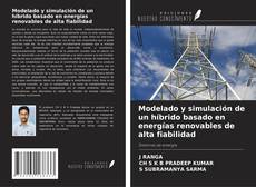Buchcover von Modelado y simulación de un híbrido basado en energías renovables de alta fiabilidad