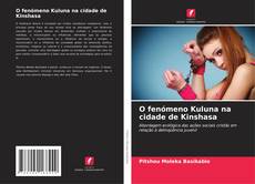 Borítókép a  O fenómeno Kuluna na cidade de Kinshasa - hoz