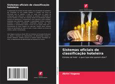 Couverture de Sistemas oficiais de classificação hoteleira
