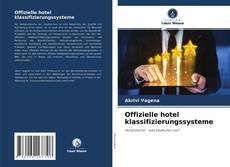 Buchcover von Offizielle hotel klassifizierungssysteme