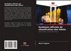 Systèmes officiels de classification des hôtels kitap kapağı