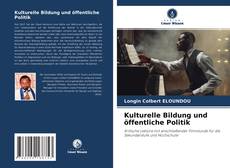 Capa do livro de Kulturelle Bildung und öffentliche Politik 