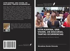 Copertina di ISTM-KAMINA, UNA VISIÓN, UN DISCURSO, TANTAS OCURRENCIAS