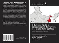 Capa do livro de El turismo hacia la peregrinación de Furfura y el inicio de la política 
