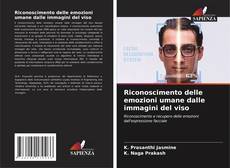 Copertina di Riconoscimento delle emozioni umane dalle immagini del viso