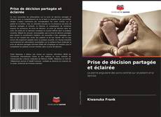Prise de décision partagée et éclairée kitap kapağı