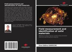 Field measurement and identification of solid materials的封面