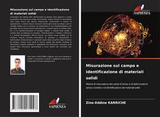 Capa do livro de Misurazione sul campo e identificazione di materiali solidi 