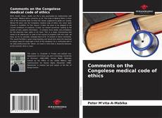 Comments on the Congolese medical code of ethics的封面