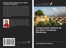 Conservación Urbana de los Sitios Turísticos Históricos的封面