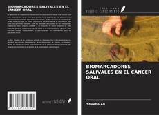 Capa do livro de BIOMARCADORES SALIVALES EN EL CÁNCER ORAL 