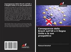Buchcover von Conseguenze della Brexit sull'UE e il Regno Unito e le sue prospettive